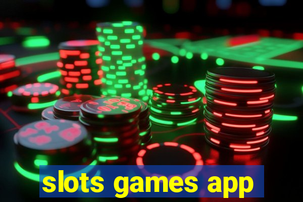 slots games app